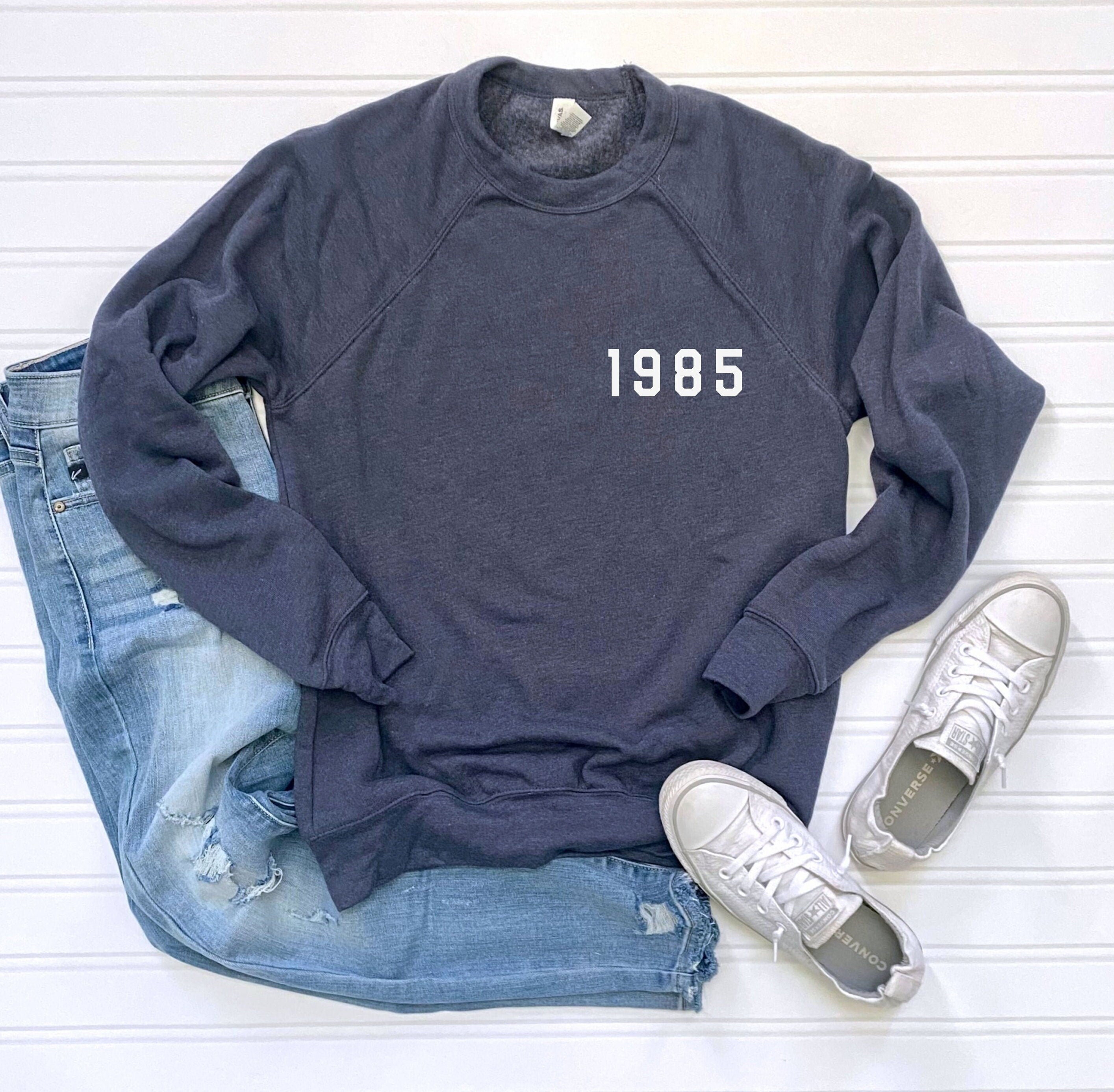 1985 Sweatshirt