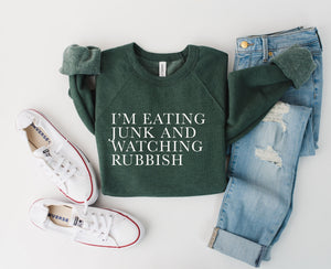 Home Alone Sweatshirt - Eating Junk And Watching Rubbish